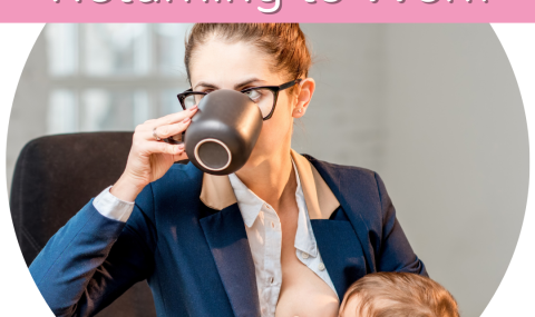 breastfeeding and returning to work webinar class